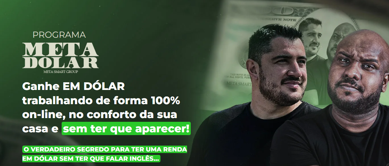 META DOLAR VALE A PENA